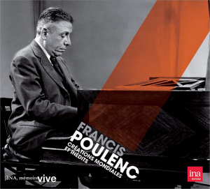 Francis Poulenc – Créations mondiales et inédits